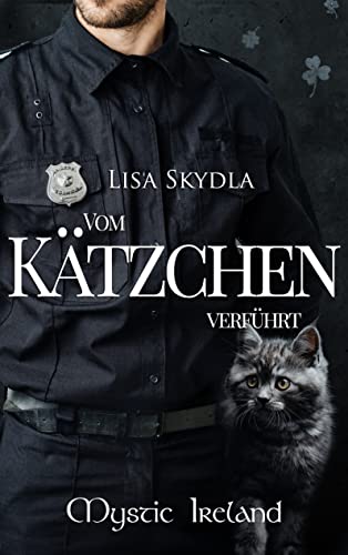 Vom Kätzchen verführt (Mystic Ireland 4)
