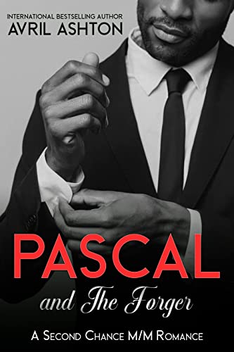 Pascal and The Forger: A Second Chance M/M Romance