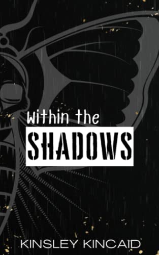 Within the Shadows