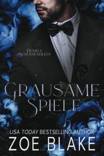 Grausame Spiele: Eine Dunkle Romanze