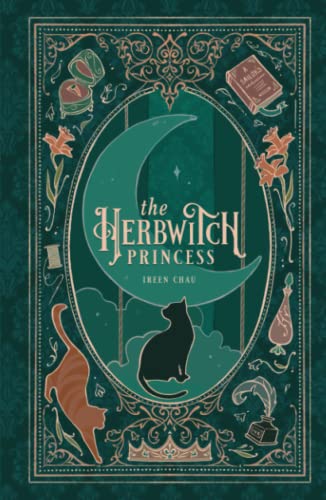 The Herbwitch Princess: Illustrated