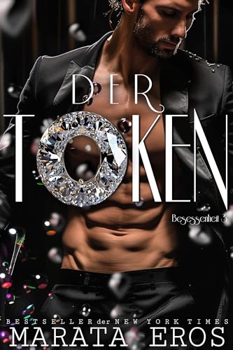 Der Token (Besessenheit) (Die französischen Milliardäre - Token 3)