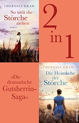 So weit die Störche ziehen // Die Heimkehr der Störche: Die dramatische Gutsherrin-Saga im attraktiven Bundle (Die Gutsherrin-Saga)