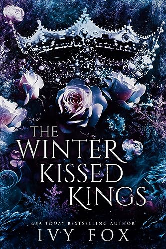 The Winter Kissed Kings (The Winter Queen Duet Book 2)