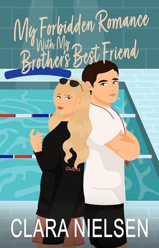 My Forbidden Romance With My Brother's Best Friend: A YA Sweet Romance (Port Lane Romances)