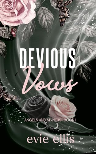Devious Vows: An arranged marriage, enemies to lovers, mafia romance (Angels and Sinners Book 1)