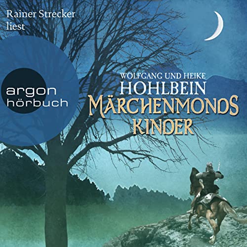 Märchenmonds Kinder: Märchenmond-Zyklus 2