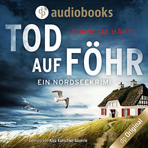 Tod auf Föhr: Ein Nordseekrimi 1