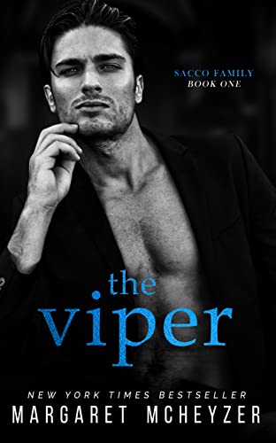 The Viper: A Dark Mafia Romance (Sacco Family Book 1)
