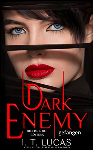 Dark Enemy Gefangen (Die Erben der Götter 5)
