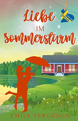 Liebe im Sommersturm