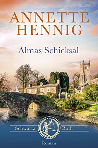 Almas Schicksal (Schwartz & Roth 2)