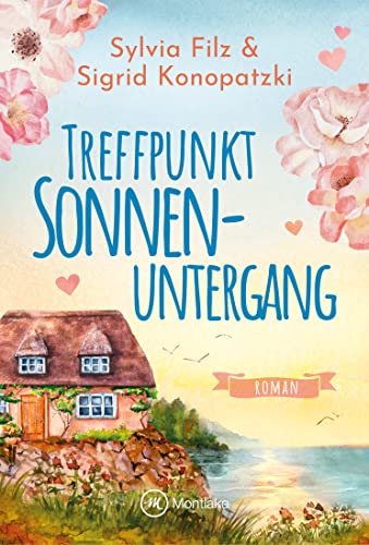 Treffpunkt Sonnenuntergang (Wellenträume 2)