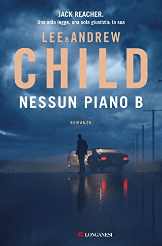 Nessun piano B (Le avventure di Jack Reacher)