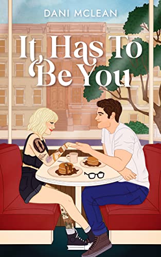It Has To Be You (Movie Magic Novellas)