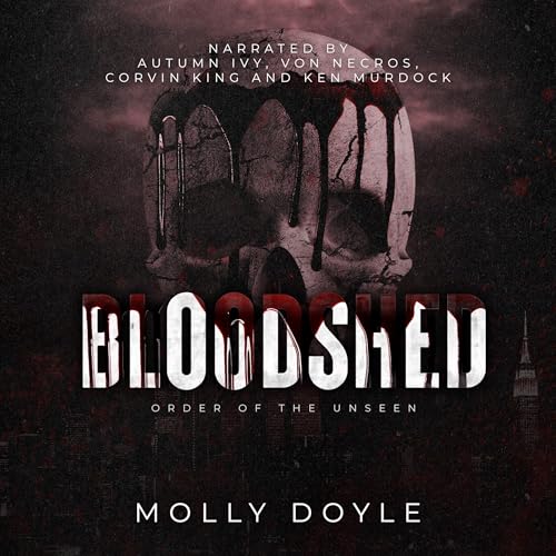 Bloodshed: Order of the Unseen