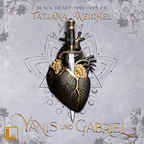 Yanis und Gabriel: Black Heart Chroniken 5