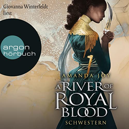 A River of Royal Blood - Schwestern: A River of Royal Blood 2