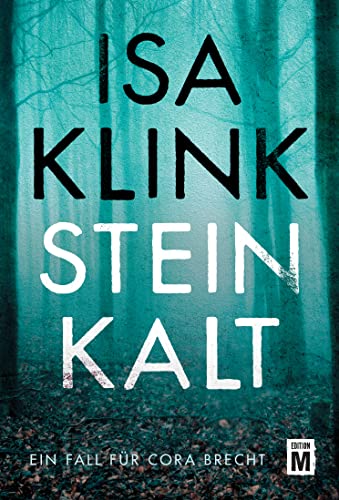 Steinkalt (Ein Fall für Cora Brecht 1)