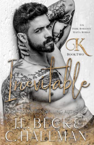 Inevitable: Ein Dark Romance Mafia Roman