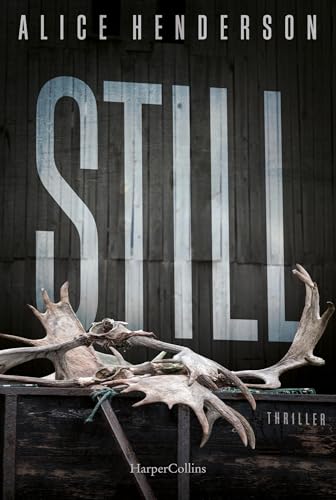 Still: Thriller | Der rasante, spannende dritte Teil der Thriller-Serie um Alex Carter (Ein Alex-Carter-Thriller 3)