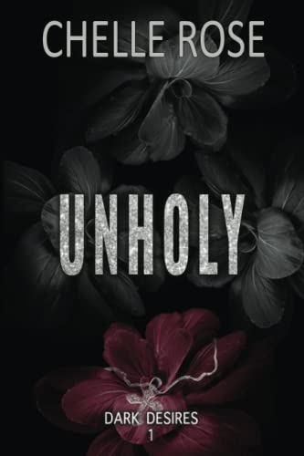 Unholy (Dark Desires, Band 1)