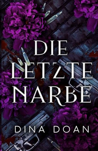 Die letzte Narbe