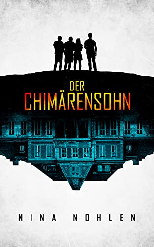 Der Chimärensohn