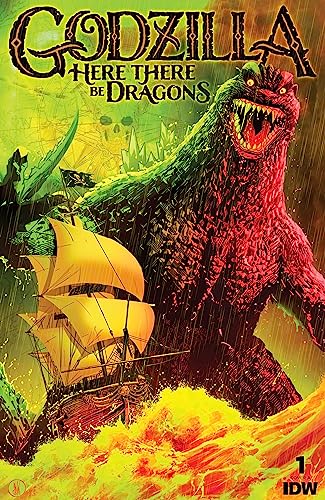Godzilla: Here There Be Dragons #1