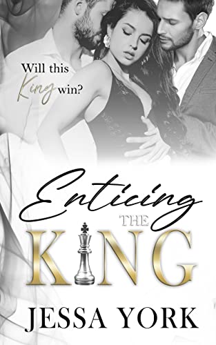 Enticing the King: A Dark Billionaire Mafia Romance (The Sovrano Crime Family Book 7)