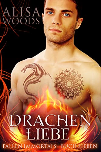 Drachenliebe (Fallen Immortals, Buch 7)
