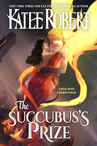 The Succubus's Prize (A Deal With A Demon) (English Edition)