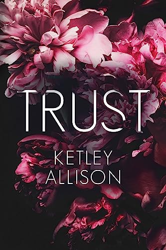 Trust: Eine Single-Papa-Liebesgeschichte (Vom Player zum Liebhaber)