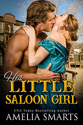 His Little Saloon Girl (Cowboys in Charge)