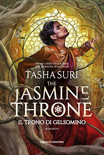 The Jasmine Throne. Il trono di gelsomino (Fanucci Editore)