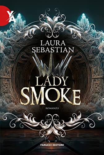 Lady Smoke (Fanucci Editore)