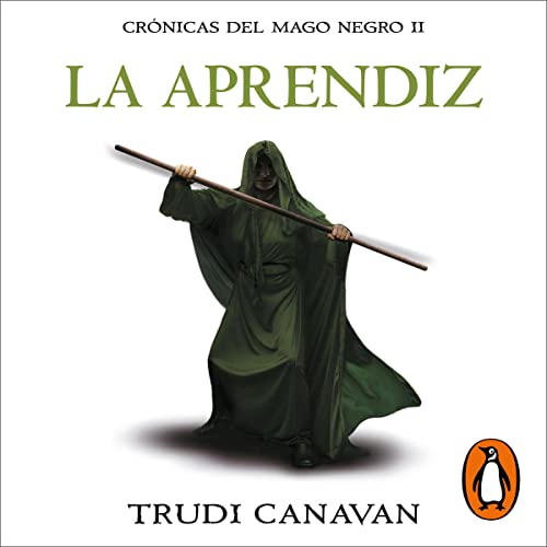 La aprendiz [The Novice]: Crónicas del Mago Negro 2 [The Black Magician, Book 2]