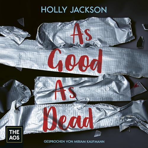 As Good As Dead: A Good Girl's Guide to Murder 3
