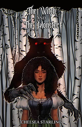 The Witch and The Monster (The Eddanor Chronicles Book 1)