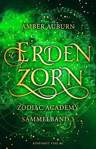 Erdenzorn - Zodiac Academy Sammelband 3: Fantasy-Serie (Zodiac Academy Sammelbände)
