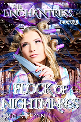 Flock of Nightmares (The Enchantress Book 8)