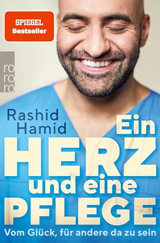 Ein Herz und eine Pflege: Vom Glück, für andere da zu sein