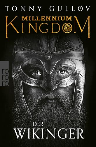 Millennium Kingdom: Der Wikinger: Die Wikingerserie (Die Millennium Kingdom Reihe 1)
