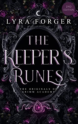 The Keeper's Runes: The Originals Of Grimm Academy - Prequel
