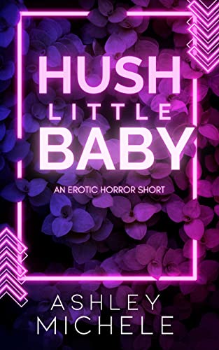Hush Little Baby
