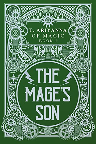 The Mage's Son (Of Magic Book 1)