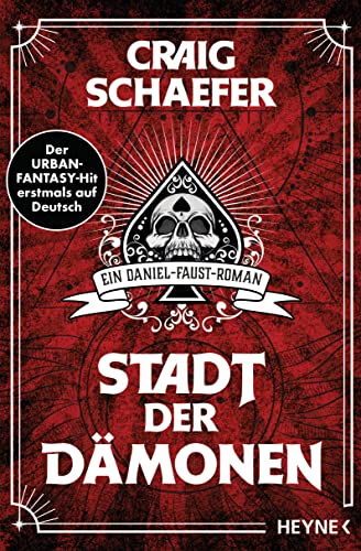 Stadt der Dämonen: Ein Daniel-Faust-Roman (Daniel-Faust-Reihe 1)