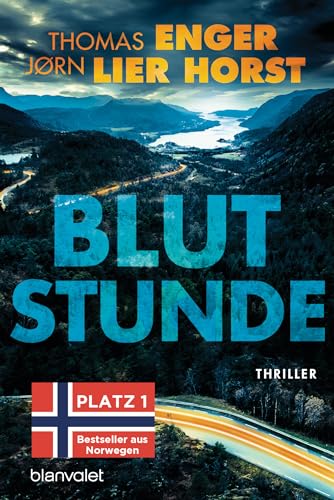 Blutstunde: Thriller (Alexander Blix und Emma Ramm 5)