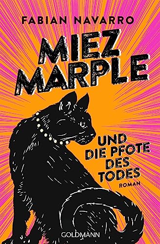 Miez Marple und die Pfote des Todes: Roman