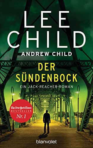 Der Sündenbock: Ein Jack-Reacher-Roman (Die-Jack-Reacher-Romane 25)